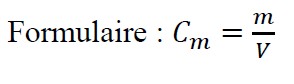 formule de calcul concentration massique